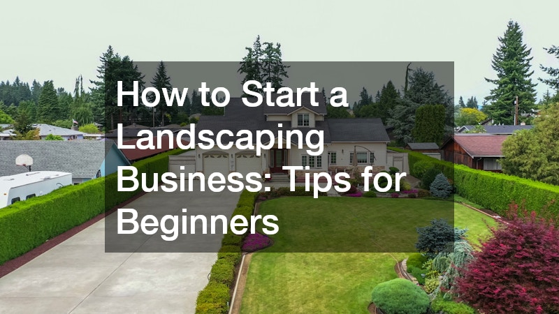 how to start a landscaping business